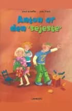 Anton er den 'sejeste' af Ursel Scheffler