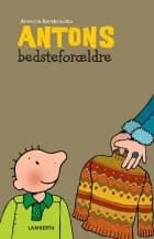 Antons bedsteforældre af Annemie Berebrouckx