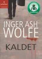 Kaldet af Inger Ash Wolfe