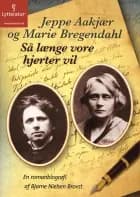 Så længe vore hjerter vil af Bjarne Nielsen Brovst