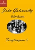 Forsytesagaen 5 af John Galsworthy