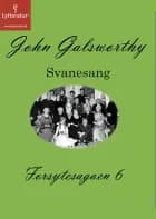 Forsytesagaen 6 af John Galsworthy