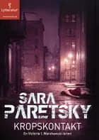 Kropskontakt af Sara Paretsky