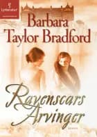 Ravenscars arvinger af Barbara Taylor Bradford