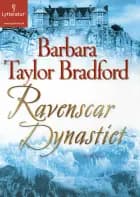 Ravenscar Dynastiet af Barbara Taylor Bradford