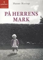 På herrens mark af Hanne Bistrup