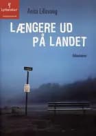 Længere ud på landet af Anita Lillevang