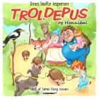 Troldepus og Hannibal af Dines Skafte Jespersen