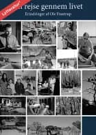 En rejse gennem livet af Ole Frøstrup