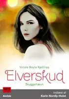 Elverskud 3: Skyggehævn af Nicole Boyle Rødtnes