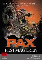 PAX 7: Pestmageren af Åsa Larsson og Ingela Korsell