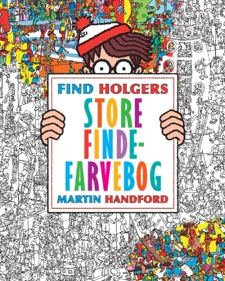 Find Holgers store finde-farvebog af Martin Handford