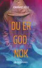 Du er god nok af Remee Kristiansen