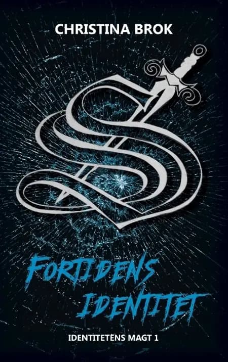 Fortidens identitet af Christina Brok