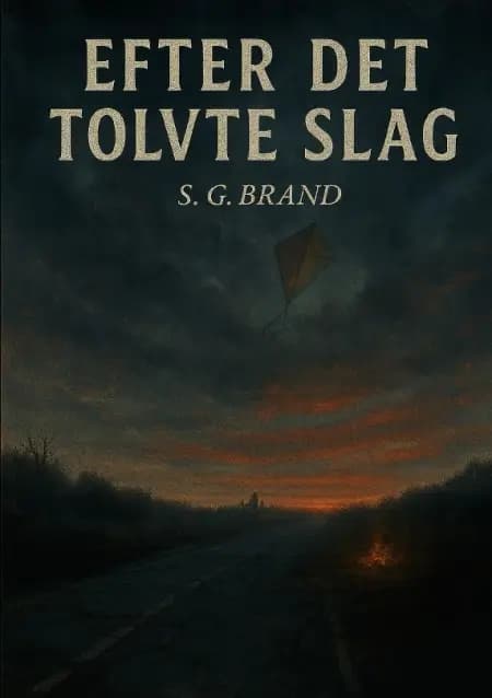 Efter Det Tolvte Slag af S. G. Brand