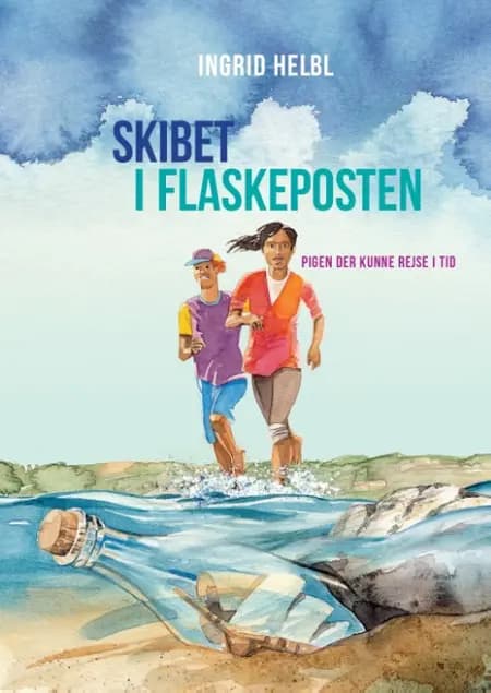 Skibet i flaskeposten af Ingrid Helbl