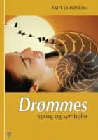 Drømmes sprog & symboler af Kurt Lundskov