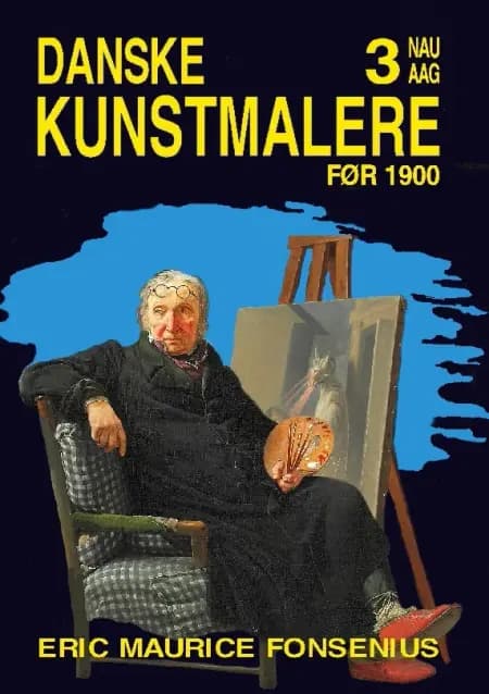 Danske Kunstmalere af Eric Maurice Fonsenius