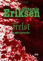Frelst af Gittemie Eriksen