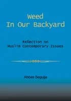 Weed in our backyard af Abbas Segujja