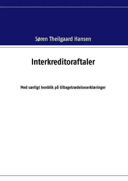Interkreditoraftaler af Søren Theilgaard Hansen