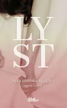 Lyst af Sigrid Groth, Hanne Rump og A. Silvestri