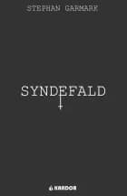 Syndefald af Stephan Garmark