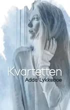 Kvartetten af Adda Lykkeboe