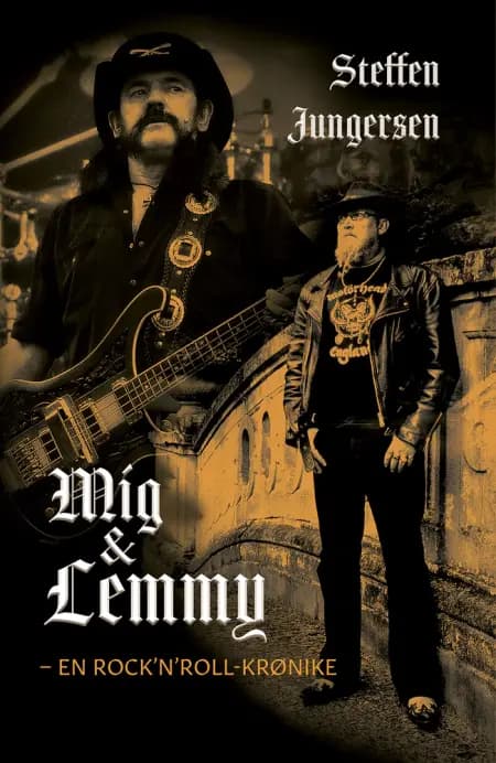 Mig og Lemmy - En rock'n'roll-krønike af Thomas Vilhelm