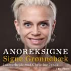 AnorekSigne af Signe Grønnebæk og Christine Jønck