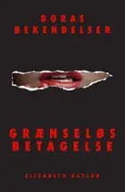 Grænseløs betagelse af Elizabeth Gaylor