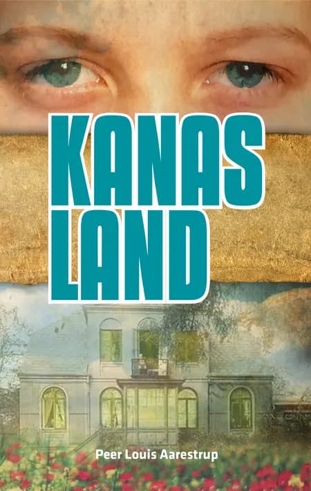 Kanas Land af Peer Louis Aarestrup