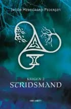 Stridsmand - Krigen #2 af Jacob Hedegaard Pedersen