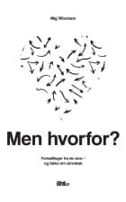 Men hvorfor? af Maj Wismann