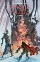 Vaals hær 2 - Uteria af Eva Egeskjold