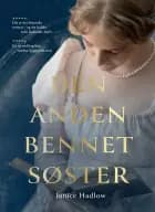 Den anden Bennet-søster af Janice Hadlow