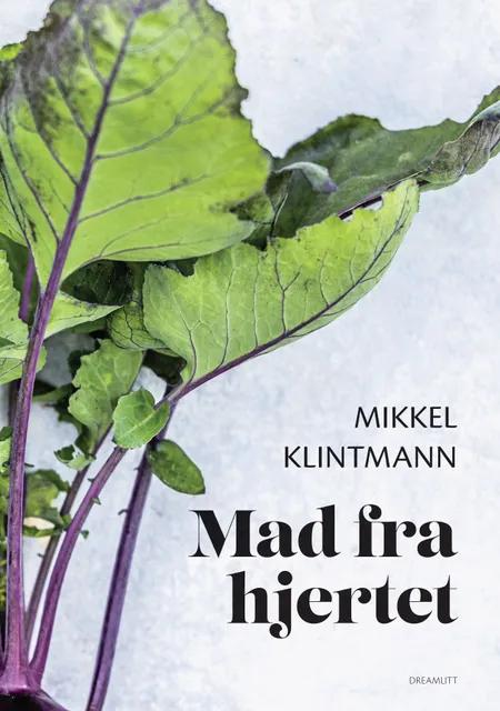 Klintmann - Mad fra hjertet af Mikkel Klintmann