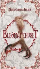 Blodmånehuset - Thalliyalora 3 af Maria Gessner Roland