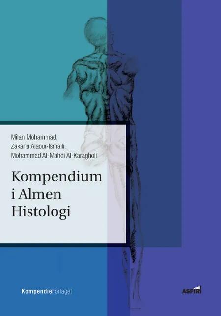 Kompendium i Almen Histologi af Milan Mohammad