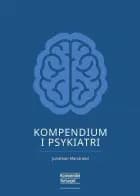 Kompendium i Psykiatri af Jonathan Marstrand