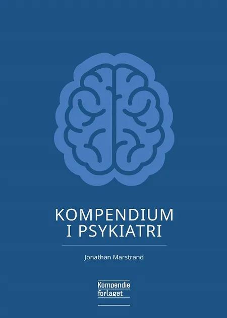 Kompendium i Psykiatri af Jonathan Marstrand