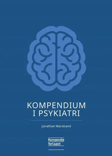 Kompendium i Psykiatri af Jonathan Marstrand