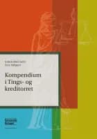 Kompendium i Tings- og kreditorret af Oscar Møllgaard og Frederik Alfast Damm
