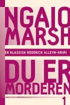 Du er morderen af Ngaio Marsh
