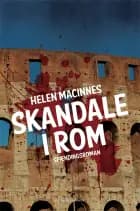 Skandale i Rom af Helen MacInnes