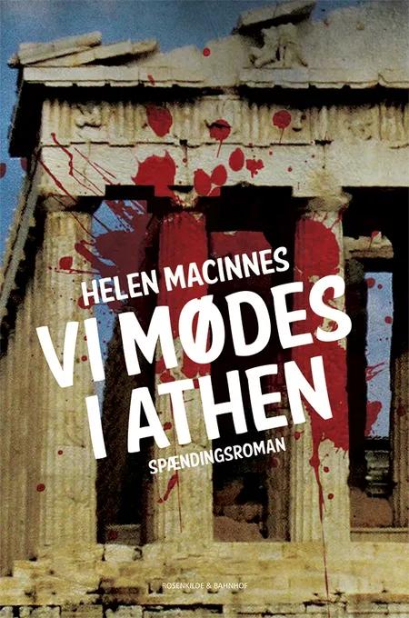 Vi mødes i Athen af Helen MacInnes