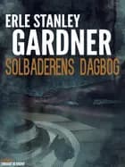 Perry Mason: Solbaderens dagbog af Erle Stanley Gardner