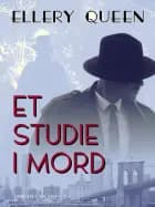 Et studie i mord af Ellery Queen