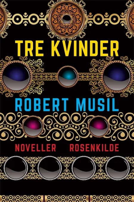 Tre kvinder af Robert Musil