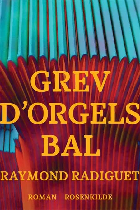 Grev d'Orgels bal af Raymond Radiguet